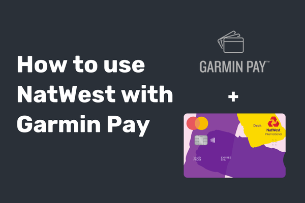 How to use NatWest with Garmin Pay